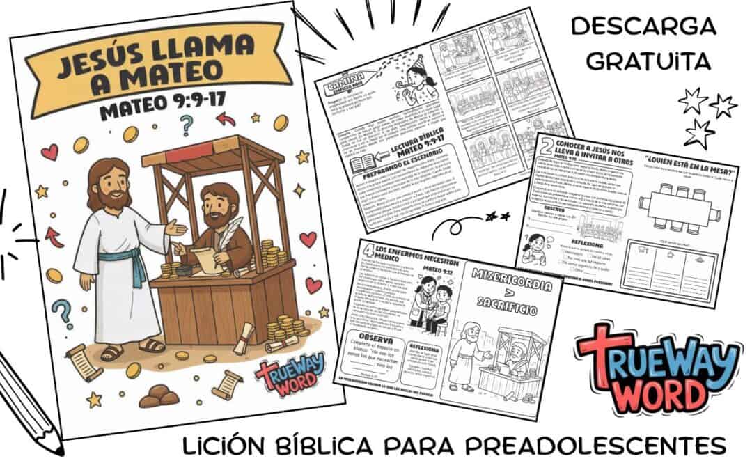 Lección bíblica imprimible gratuita sobre Jesús llamando a Mateo en Mateo 9:9–17. Ideal para escuela dominical, homeschool y devocionales familiares para preadolescentes.