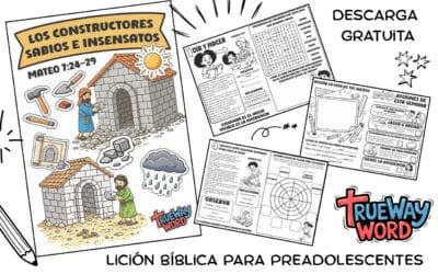 Los Constructores Sabios e Insensatos – preadolescentes (Mateo 7:24–29)