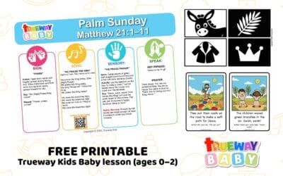 Palm Sunday – Baby Bible Lesson