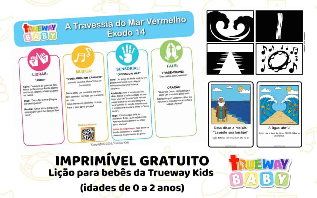 Lição bíblica gratuita para imprimir para bebês de 0–2 anos em Êxodo 14. Ensine que Deus abre um caminho através de repetição simples, brincadeiras sensoriais e atividades suaves. Ideal para berçário, grupos de bebês e uso em casa.