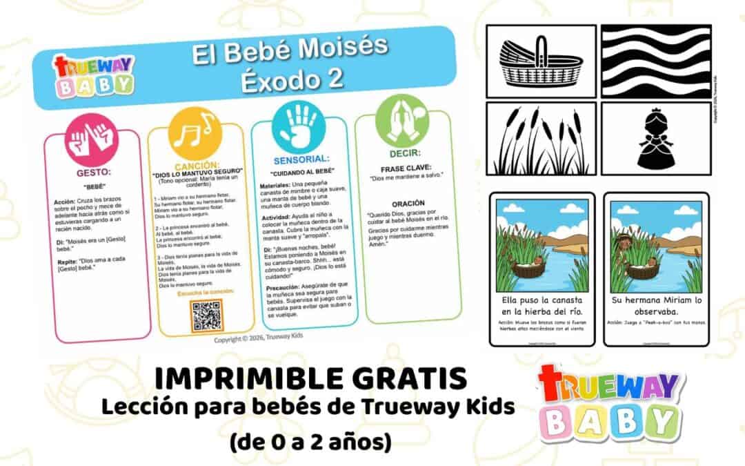 Lección bíblica gratuita para imprimir para bebés de 0–2 años sobre El Bebé Moisés (Éxodo 2). Ayuda a los bebés a aprender que Dios los cuida y los mantiene a salvo mediante repetición suave, juego sensorial y acciones sencillas.