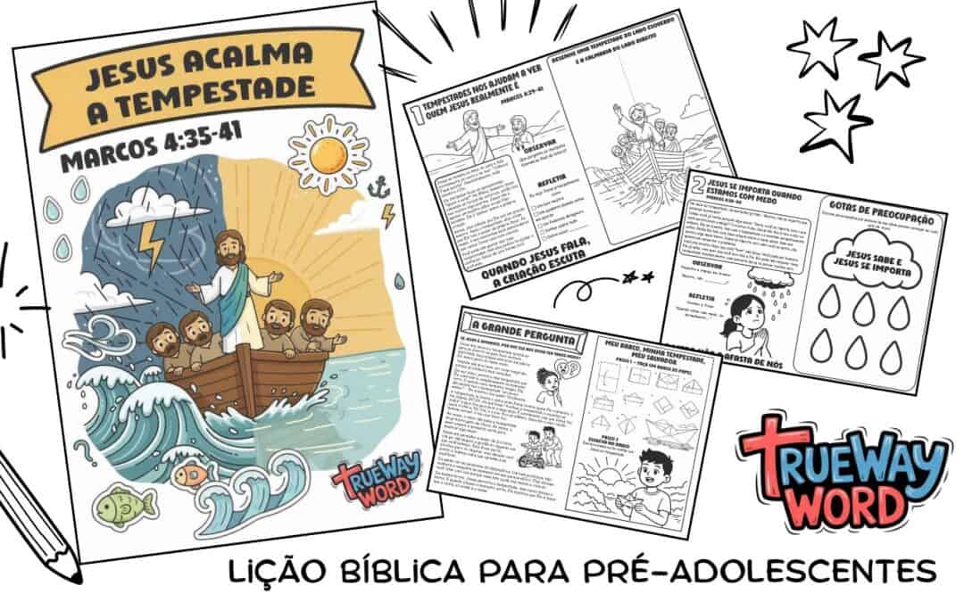 Lição bíblica gratuita para imprimir sobre Jesus acalmando a tempestade (Marcos 4:35–41). Ideal para escola dominical, homeschool e devocionais. Ensine fé sobre o medo.