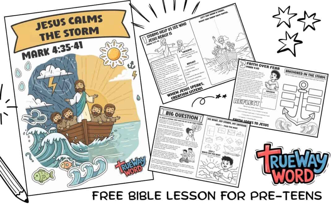 Free printable Bible lesson for preteens on Jesus calming the storm (Mark 4:35–41). Ideal for Sunday school, homeschool, and family devotions. Teach faith over fear with engaging activities.