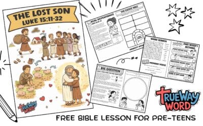 The Lost Son (Prodigal Son) – Preteen Bible Lesson (Luke 15:11–32)