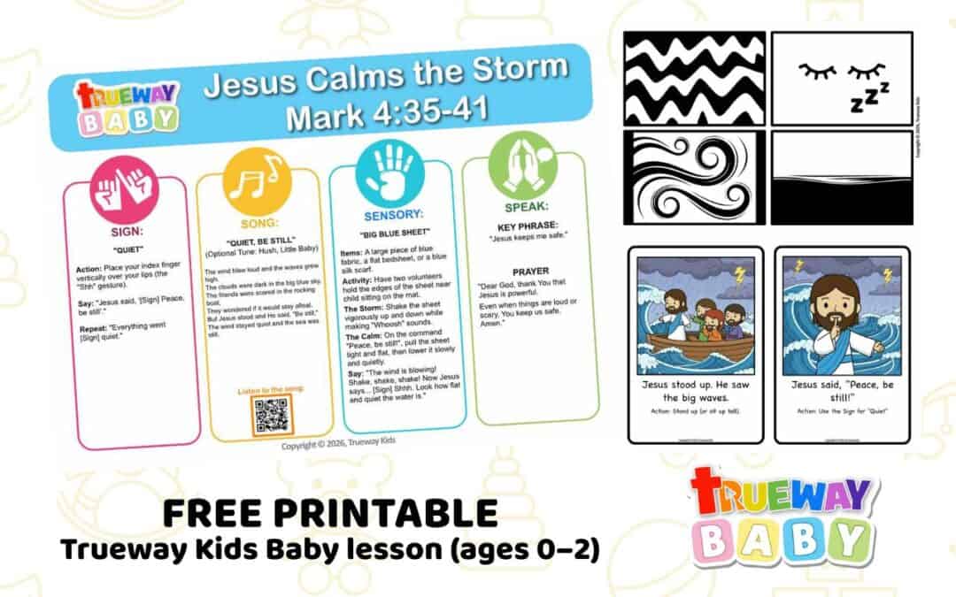 Free printable Baby Bible lesson for ages 0–2 on Jesus Calms the Storm (Mark 4:35–41). Help babies learn that Jesus keeps them safe through gentle repetition, sensory play, and simple actions.