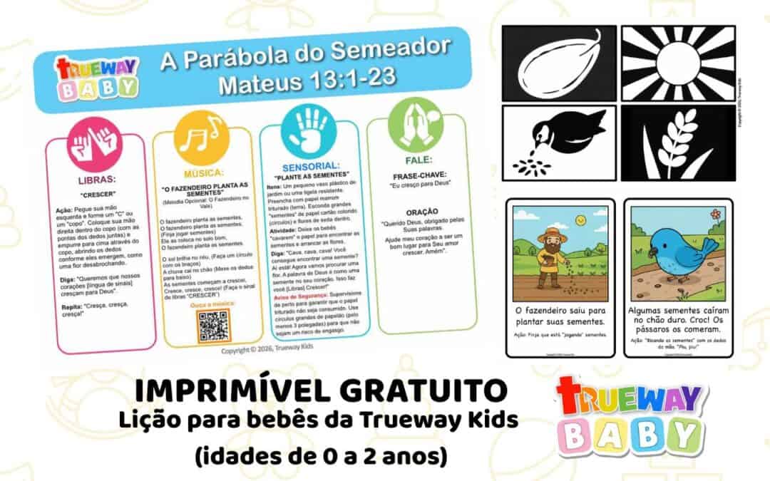 Lição bíblica gratuita para imprimir para bebês de 0–2 anos em Mateus 13:1–23. Ensine que a Palavra de Deus nos ajuda a crescer através de repetição simples, brincadeiras sensoriais e atividades suaves. Ideal para berçário, grupos de bebês e uso em casa.