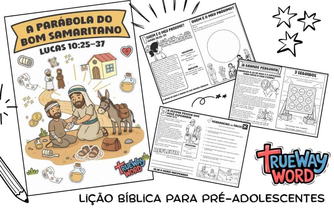 Baixe uma lição bíblica gratuita para imprimir sobre a Parábola do Bom Samaritano em Lucas 10:25–37. Ajude crianças e pré-adolescentes a aprenderem sobre misericórdia, amor ao próximo e a boa notícia da vida eterna na escola dominical, educação domiciliar ou devocional em família.