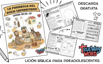 La Parábola del Buen Samaritano — Lección Bíblica (Lucas 10:25–37) | Gratis para Imprimir para Preadolescentes