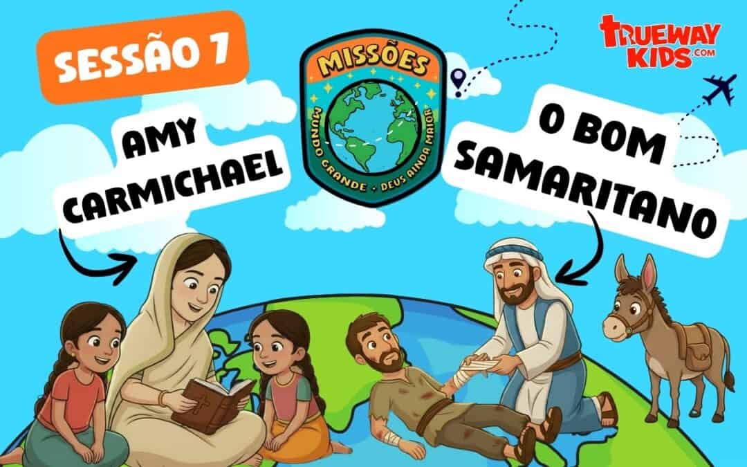 Lição gratuita de missões para crianças sobre Amy Carmichael e o Bom Samaritano. Inclui vídeos, livreto ilustrado para imprimir, atividades, artesanatos, folhas de atividades e recursos completos para Escola Bíblica Dominical e ensino em casa.
