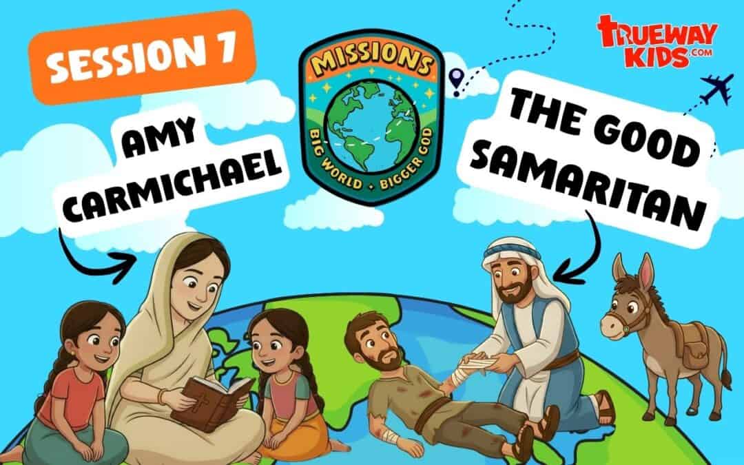 Free kids missions lesson on Amy Carmichael and the Good Samaritan. Includes videos, printable comic booklet, activities, crafts, worksheets, and full lesson resources for Sunday School and homeschool.