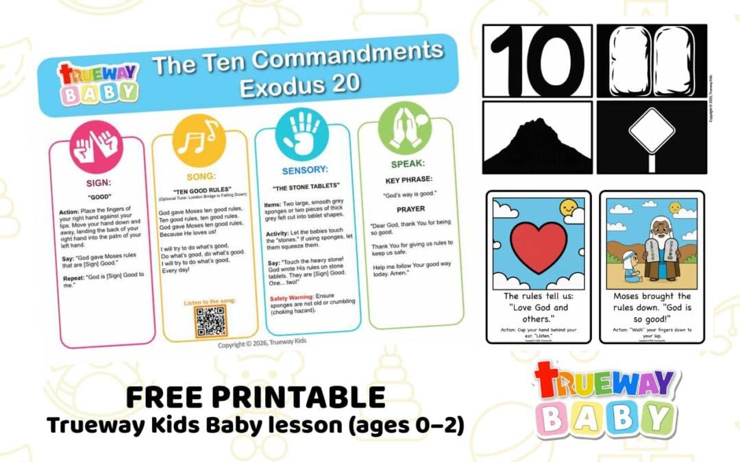 Gentle, illustrated Baby Bible lesson on the Ten Commandments, helping babies and toddlers discover through simple actions, repetition, and sensory play that God’s way is good.