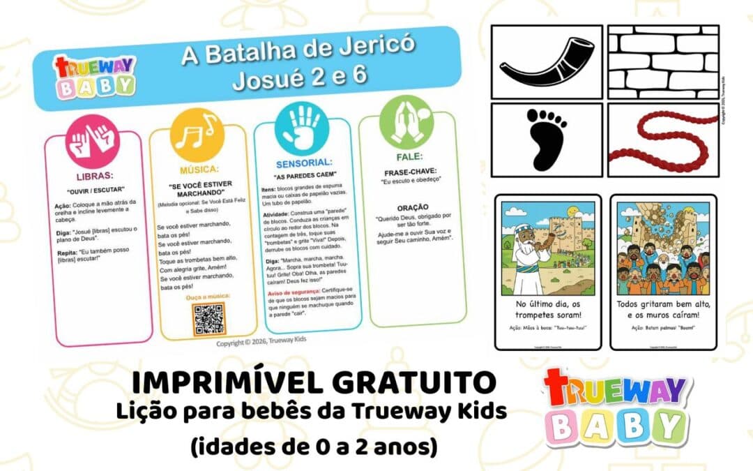 Lição bíblica gratuita para bebês sobre Josué 2 e 6. Inclui música, sinal em Libras, atividade sensorial, cartões visuais e folha para os pais. Ideal para crianças de 0–2 anos.