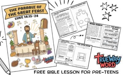 Parable of the Great Feast Bible Lesson for Preteens