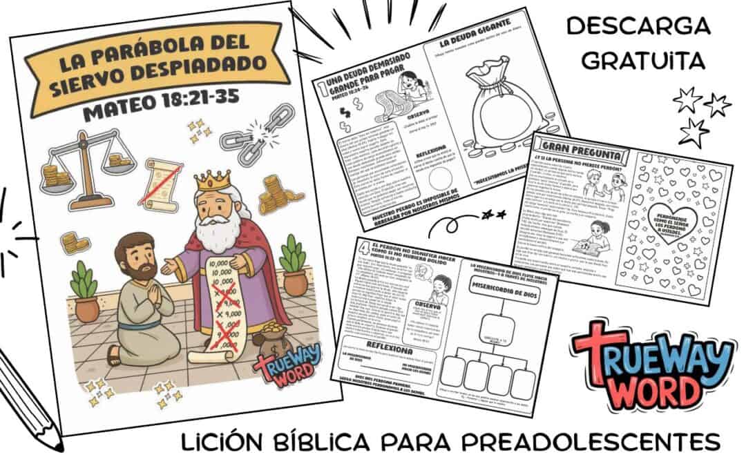 Lección bíblica gratis para preadolescentes sobre Mateo 18:21–35. Esta lección ayuda a los niños a entender la misericordia de Dios, la deuda del pecado y por qué las personas perdonadas deben perdonar a los demás.