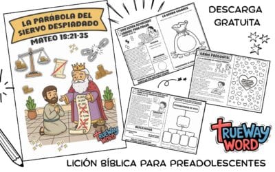 Parábola del Siervo Despiadado – Lección Bíblica para Preadolescentes