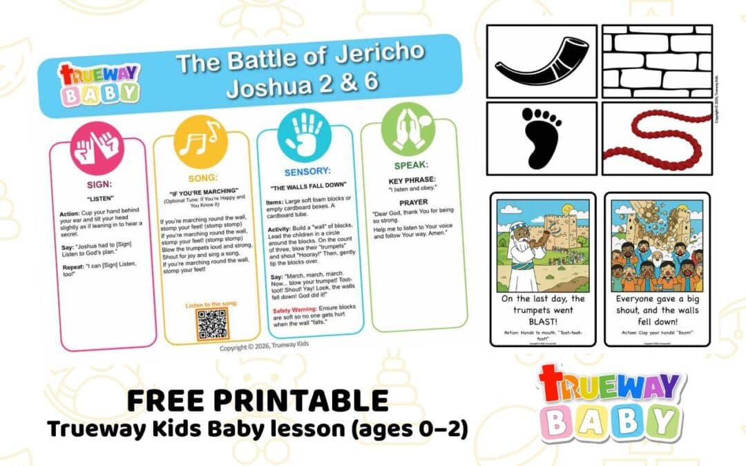 Free printable Baby Bible lesson on The Battle of Jericho from Joshua 2 & 6. Includes a simple song, listen sign action, sensory play, visual cards, and parent take-home sheet for ages 0–2.