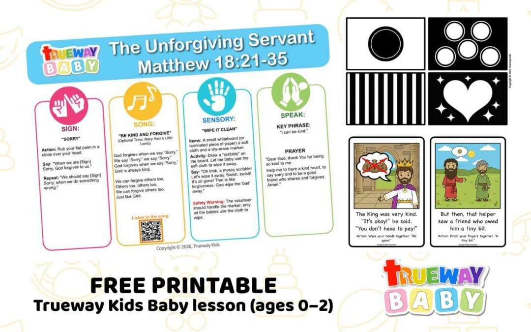 Free printable Baby Bible lesson on The Unforgiving Servant from Matthew 18:21–35. Simple song, sign action, sensory play, parent take-home sheet, and visuals for ages 0–2.