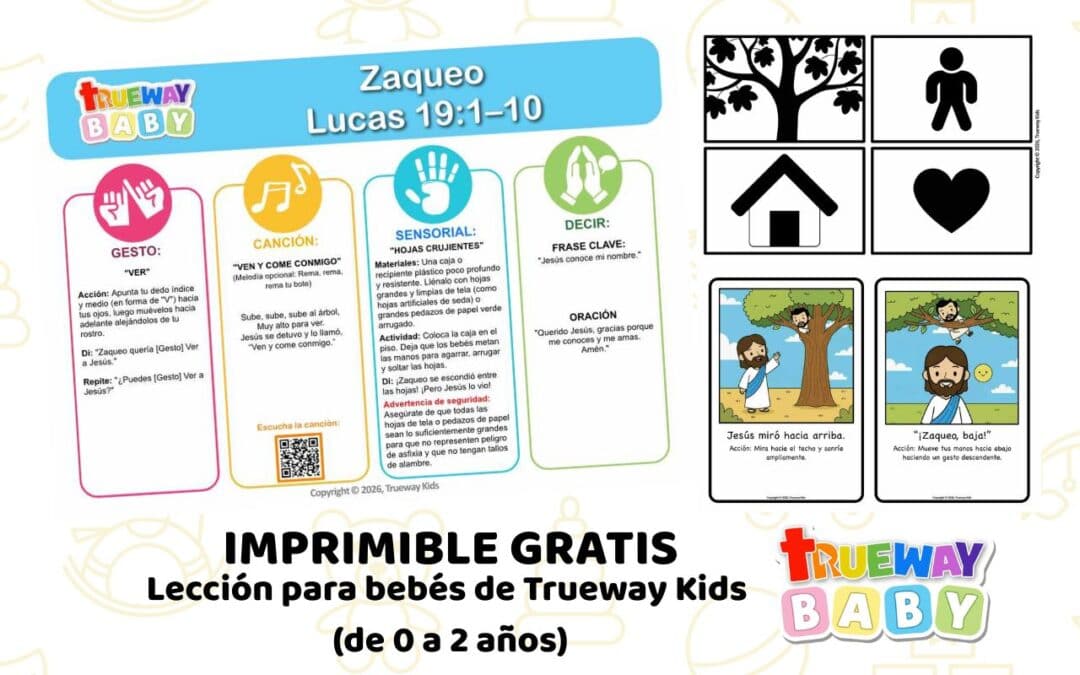 Lección bíblica gratuita para bebés sobre Zaqueo en Lucas 19:1–10. Incluye una canción sencilla, gesto de ver, actividad sensorial, tarjetas visuales y hoja para llevar a casa para niños de 0–2 años.