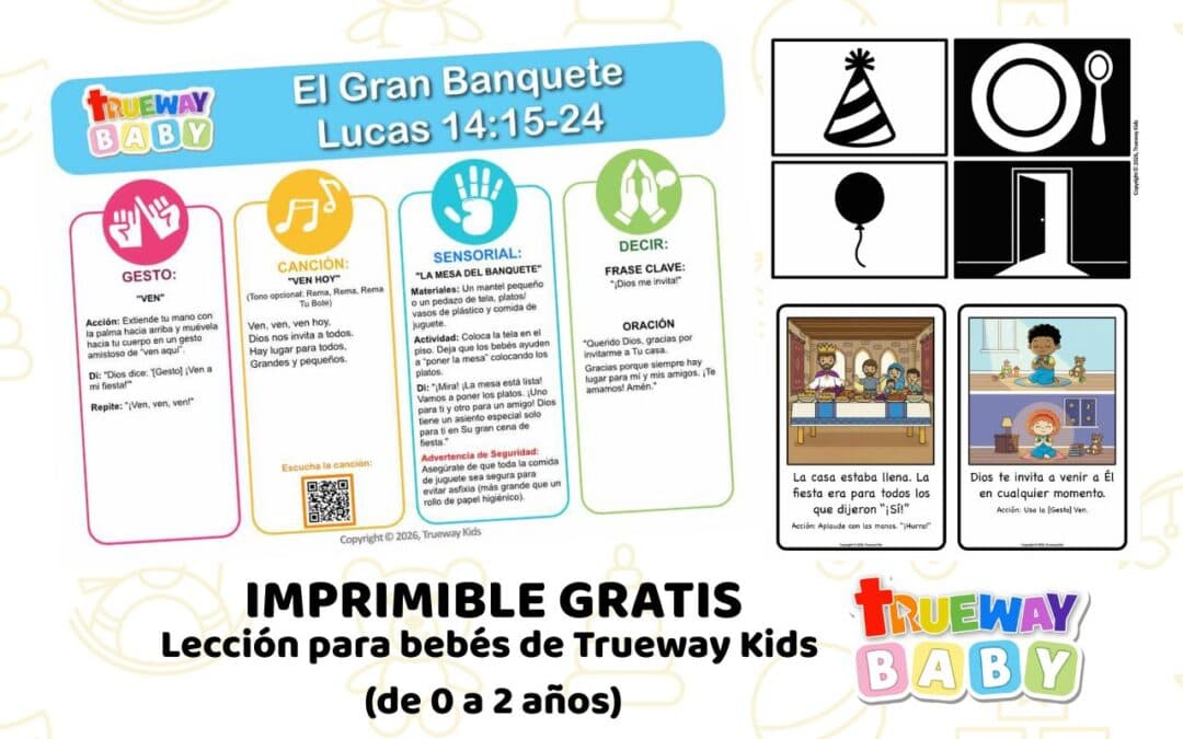Lección bíblica gratuita para imprimir sobre El Gran Banquete en Lucas 14:15–24. Canción sencilla, gesto, actividad sensorial, hoja para llevar a casa y tarjetas visuales para bebés de 0–2 años.