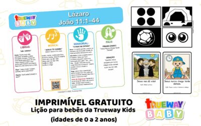 Lázaro – Lição Bíblica para Bebês | Material Gratuito para 0–2 Anos