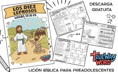 Los Diez Leprosos — Lección bíblica para preadolescentes | Lucas 17:11–19