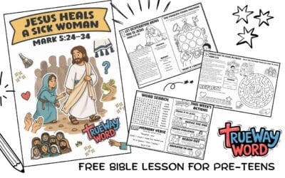 Jesus Heals a Sick Woman Bible Lesson for Preteens | Mark 5:24–34