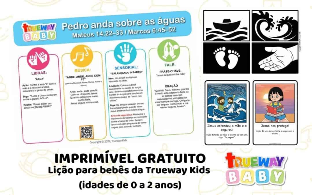 Lição bíblica gratuita e imprimível sobre Pedro andando sobre as águas, baseada em Mateus 14:22–33 e Marcos 6:45–52. Inclui música, sinal em Libras para Água, atividade sensorial com barco balançando, cartões visuais, cartões com ações e folha para os pais.