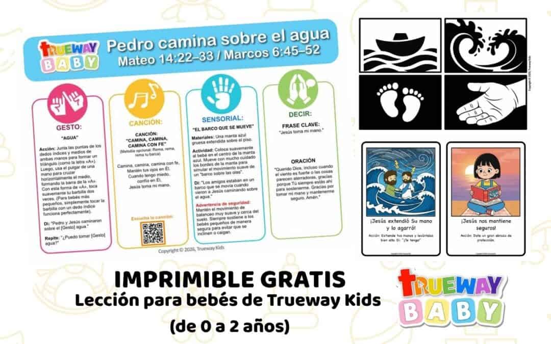 Lección bíblica gratuita sobre Pedro caminando sobre el agua, con canción, gesto de Agua, juego sensorial, tarjetas visuales y hoja para padres.