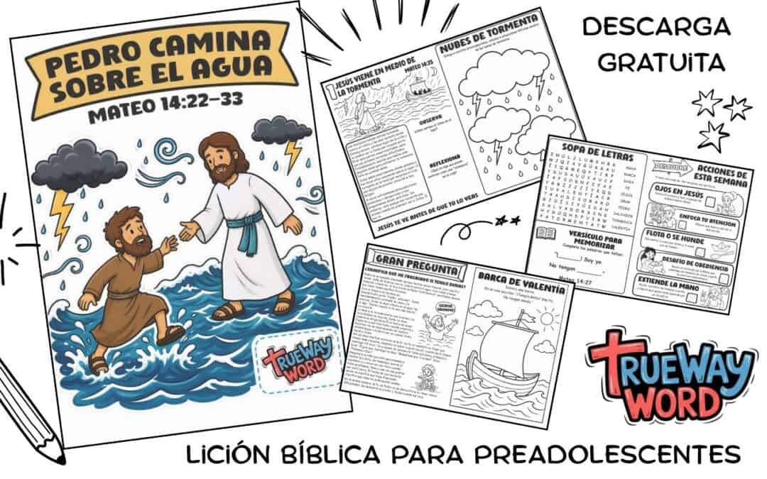 Lección bíblica gratuita para preadolescentes en Mateo 14:22–33 sobre fe, miedo, dudas, valentía y confiar en Jesús.