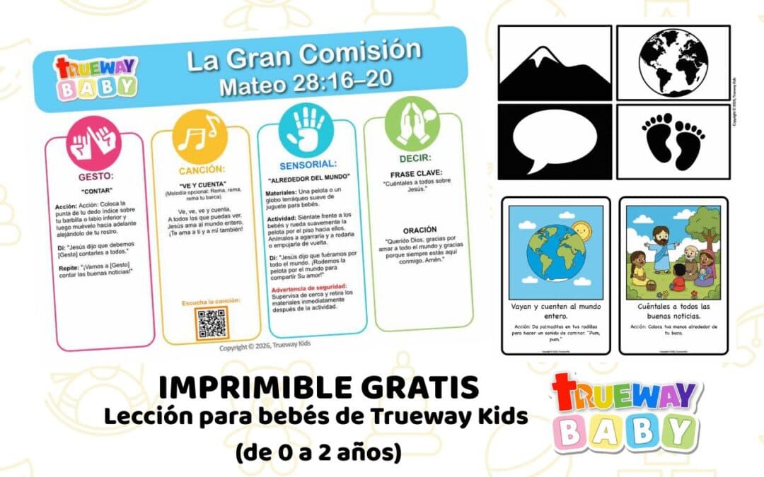 Lección bíblica gratuita sobre la Gran Comisión en Mateo 28:16–20, con canción, gesto, actividad sensorial, tarjetas visuales y hoja para padres.