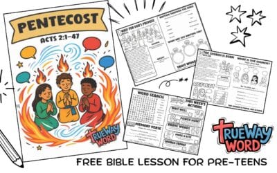 Pentecost Bible Lesson for Preteens | Acts 2:1–47