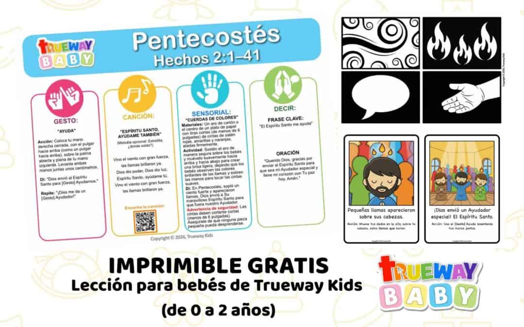 Lección bíblica gratuita sobre Pentecostés en Hechos 2:1–41, con canción, gesto de Ayuda, juego sensorial, tarjetas visuales y hoja para padres.