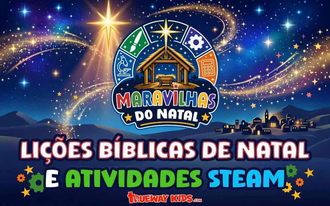 Baixe Maravilhas do Natal, uma série gratuita de cinco lições bíblicas para crianças de 6 a 11 anos, com desafios STEAM, trabalhos manuais, folhas de atividades, vídeos e recursos para imprimir.