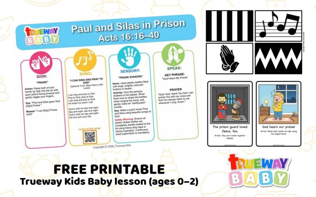 Free printable Paul and Silas in Prison Baby Bible lesson from Acts 16:16–40 with a praise song, Praise sign, sensory shakers, visual cards, and parent sheet.