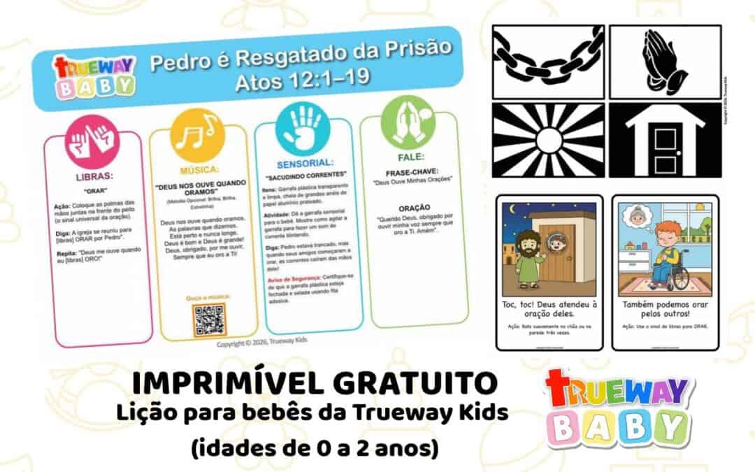 Lição bíblica gratuita sobre Pedro resgatado da prisão em Atos 12:1–19, com música, Libras, atividade sensorial com correntes e cartões visuais.
