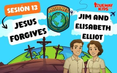 Sesión 13: Perdonados para Perdonar – Jesús Perdona y Jim y Elisabeth Elliot