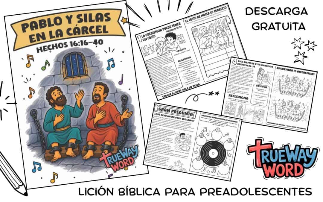 Lección bíblica gratuita sobre Pablo y Silas en la cárcel en Hechos 16:16–40, con enfoque en alabanza, obediencia, salvación, fe y confianza en Dios.