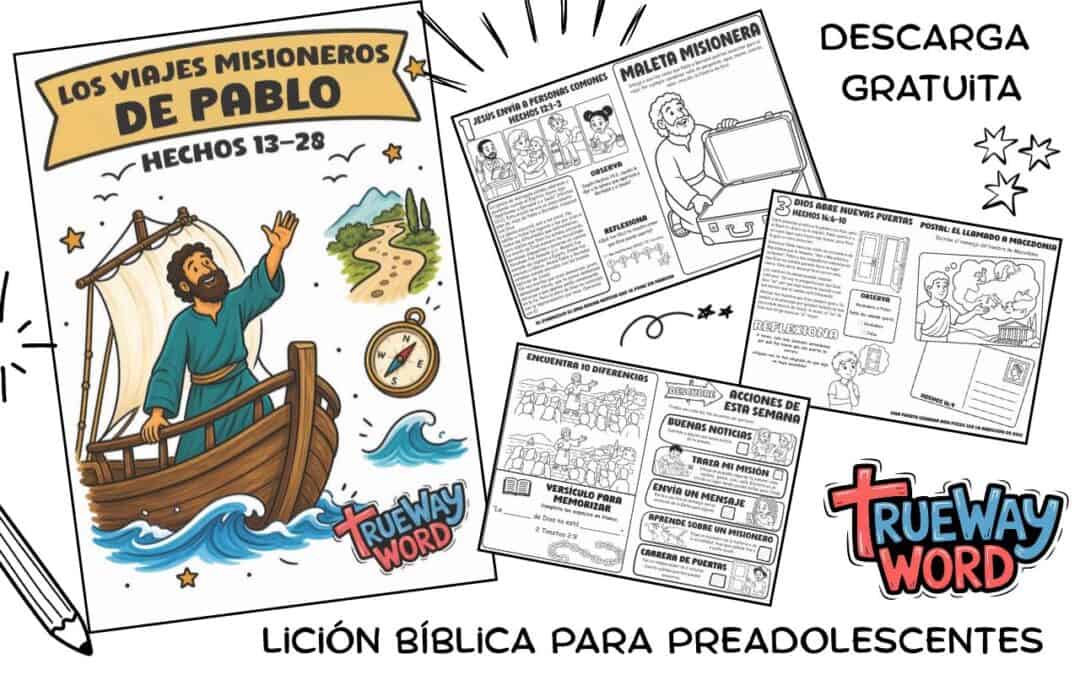 Lección bíblica gratuita sobre los viajes misioneros de Pablo en Hechos 13–28, con enfoque en misión, valor, dirección de Dios y compartir el evangelio.